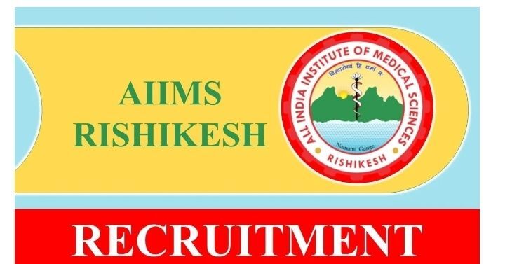 AIIMS Rishikesh Recruitment 2023 - Apply For Faculty (Group A) Post